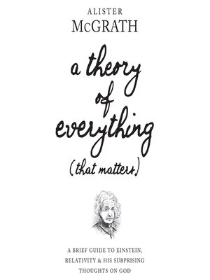 cover image of A Theory of Everything (That Matters)